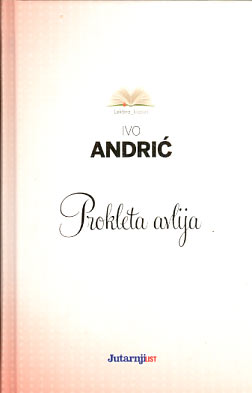 Prokleta avlija - Ivo Andrić