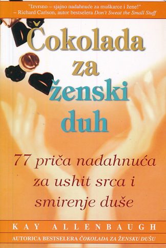 Čokolada za ženski duh - Kay Allenbaugh
