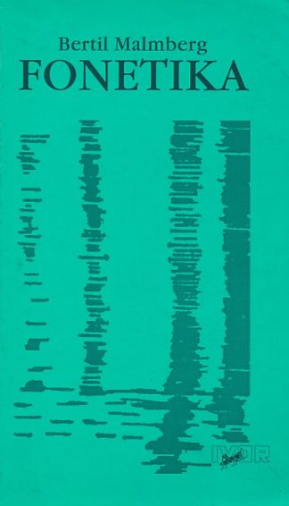 Fonetika- Bertil Malmberg