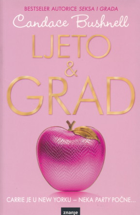 Ljeto i grad - Candace Bushnell