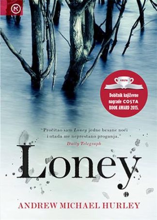 Loney - Andrew Michael Hurley