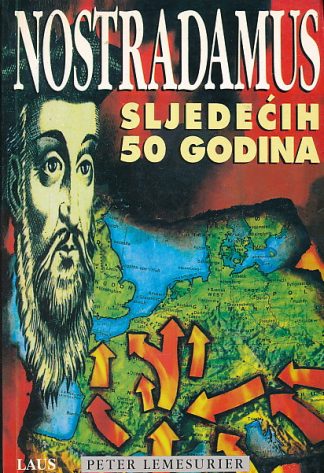 Nostradamus - Peter Lemesurier