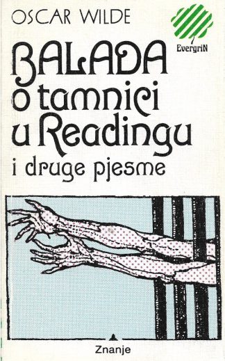 Balada o tamnici u Readingu i druge pjesme - Oscar Wilde