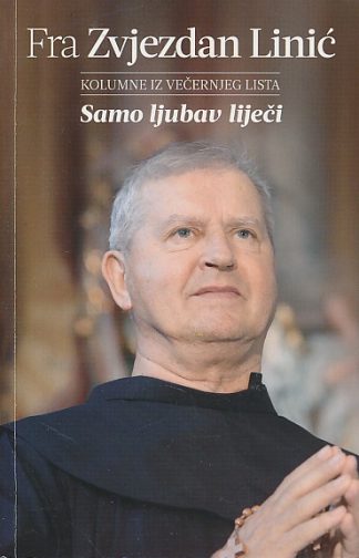 Samo ljubav liječi - Zvjezdan Linić