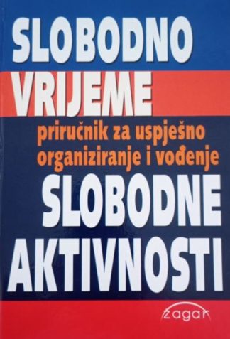 Slobodno vrijeme – slobodne aktivnosti - Vladimir Rosić