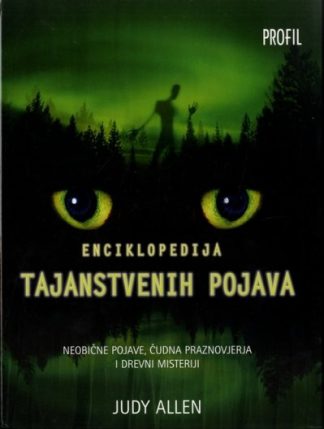 Enciklopedija tajanstvenih pojava - Judy Allen