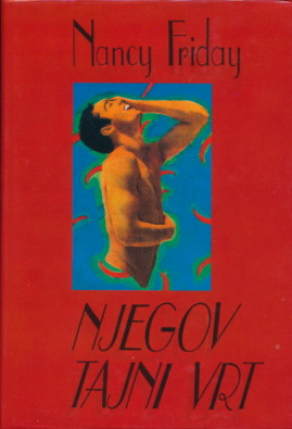 Njegov tajni vrt - Nancy Friday