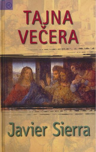 Tajna večera - Javier Sierra