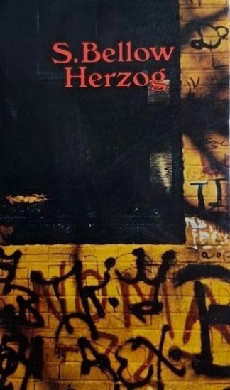 Herzog - Saul Bellow