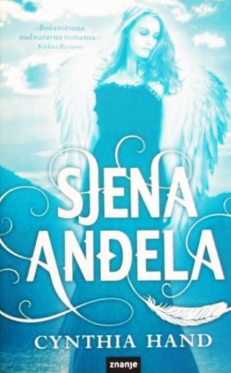 Sjena anđela - Cynthia Hand