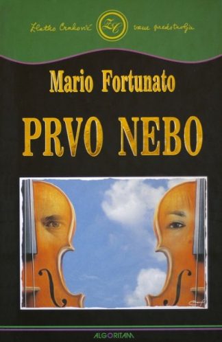 Prvo nebo - Mario Fortunato