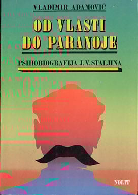 Od vlasti do paranoje - Vladimir Adamović
