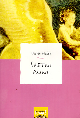 Sretni princ i druge priče - Oscar Wilde