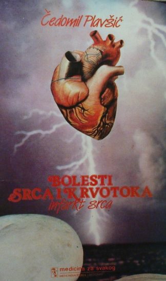 Bolesti srca i krvotoka - Čedomil Plavšić