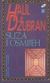 Suza i osmijeh - Halil Džubran