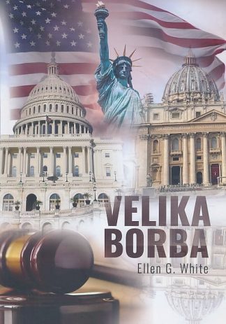 Velika borba između Krista i Sotone - Ellen G. White