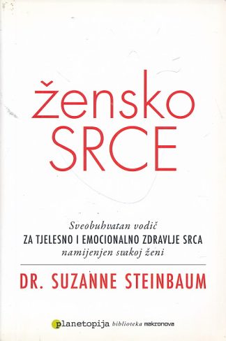 Žensko srce - Suzanne Steinbaum