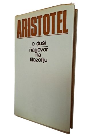O duši – Nagovor na filozofiju - Aristotel