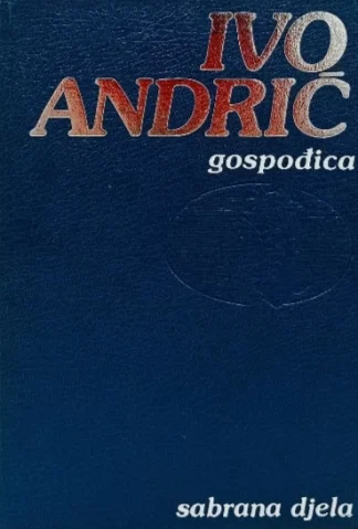 Gospođica - Ivo Andrić