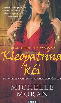 Kleopatrina kći - Michelle Moran