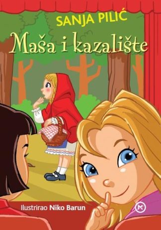 Maša i kazalište- Sanja Pilić