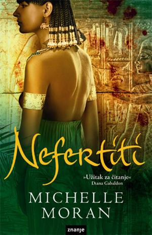 Nefertiti - Michelle Moran