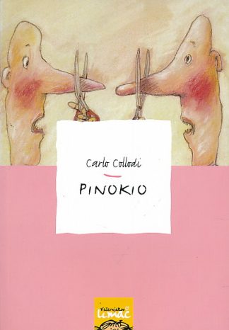 Pinokio - Carlo Collodi