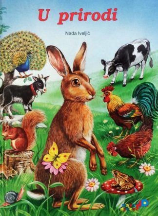 U prirodi - Nada Iveljić (Veliki format - tvrdi uvez)
