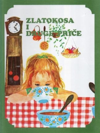 Zlatokosa i druge priče za djecu