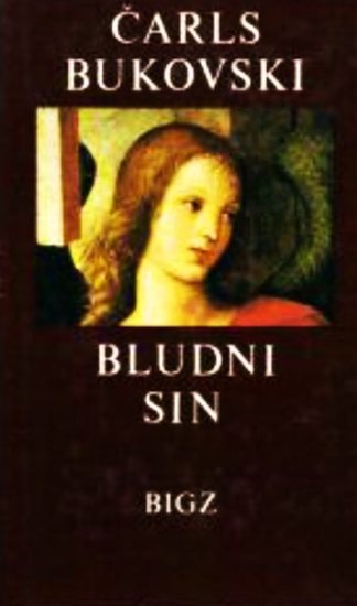 Bludni sin - Charles Bukowski (tvrdi uvez)