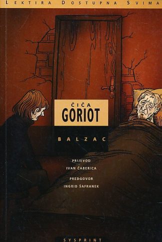 Čiča Goriot - Honore de Balzac