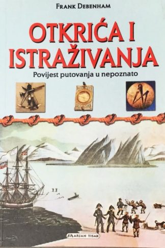 Otkrića i istraživanja - Frank Debenham