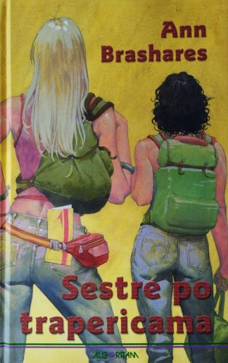 Sestre po trapericama :  - Ann Brashares