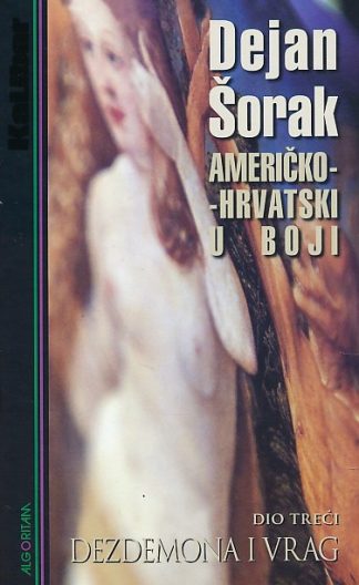 Američko-hrvatski u boji - Dejan Šorak