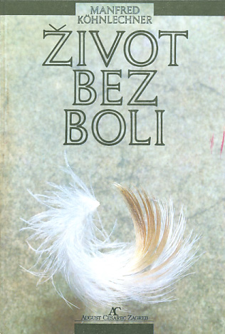 Život bez boli - Manfred Köhnlechner