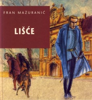 Lišće - Fran Mažuranić