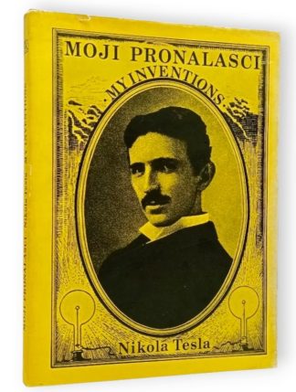 Moji pronalasci – My Inventions (1977.) - Nikola Tesla (Veliki format)