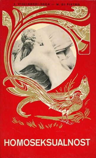 Homoseksualnost - Lorenzo Viglianedi-Roca