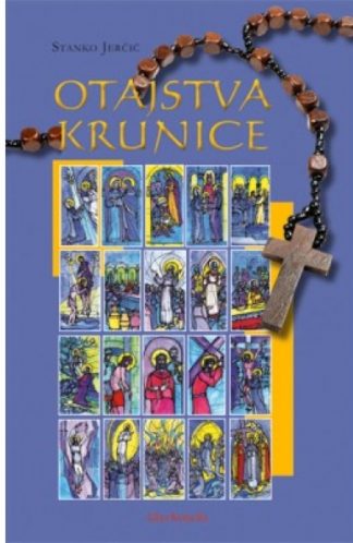 Otajstva krunice - Stanko Jerčić