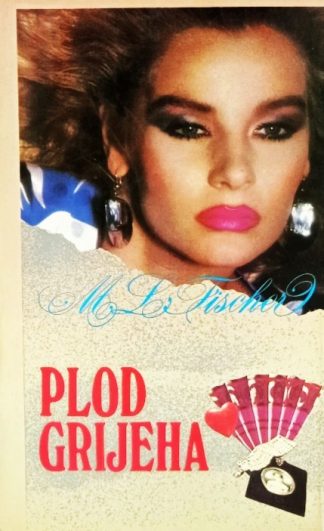 Plod grijeha - Marie Louise Fischer