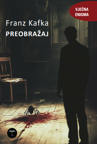 Preobražaj - Franz Kafka