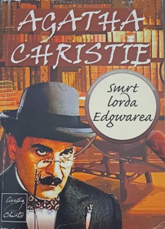Smrt lorda Edgwarea - Agatha Christie