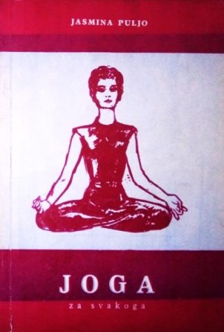 Joga za svakoga - Jasmina Puljo