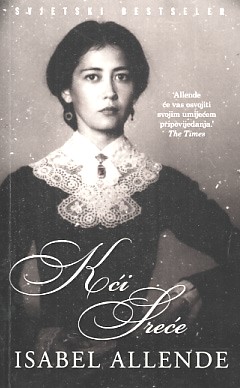 Kći sreće - Isabel Allende
