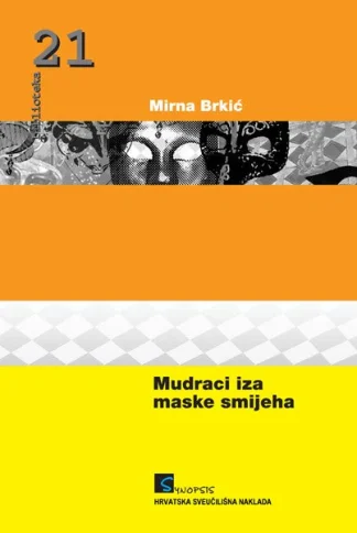 Mudraci iza maske smijeha - Mirna Brkić (posveta i potpis autorice)