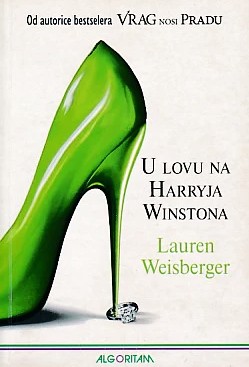 U lovu na Harryja Winstona - Lauren Weisberger