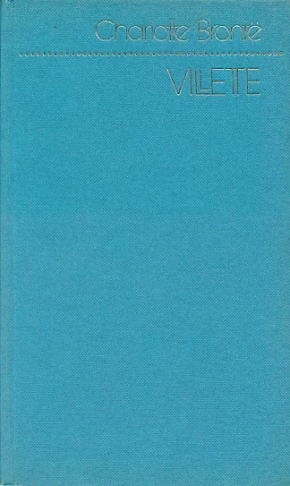Villette - Charlotte Bronte