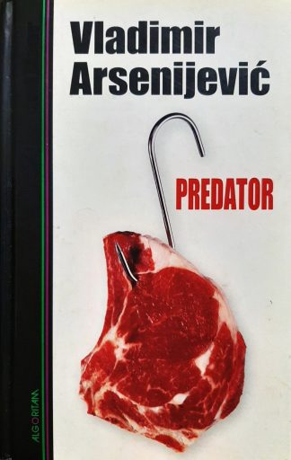 Predator - Vladimir Arsenijević