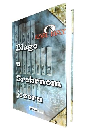 Blago u srebrnom jezeru - Karl May (Tvrdi uvez)