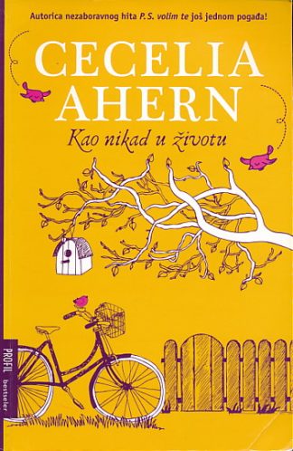 Kao nikad u životu - Cecelia Ahern